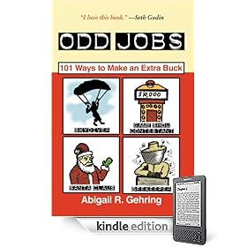 Odd Jobs: 101 Ways to Make an Extra Buck