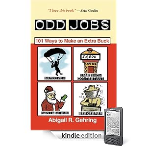 Odd Jobs: 101 Ways to Make an Extra Buck