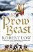 The Prow Beast (Oathsworn 4)