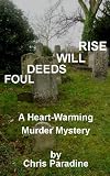 Foul Deeds Will Rise