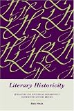 Literary Historicity: Literature and Historical Experience in Eighteenth-Century Britain