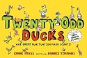 Twenty-Odd Ducks: Why, Every Punctuation Mark Counts!
