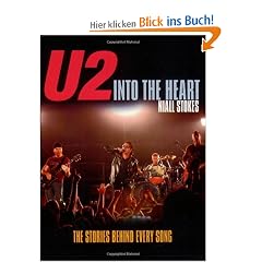 U2: Into the Heart: The Stories Behind Every Song
