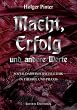 Macht, Erfolg und andere Werte. Sozialdarwinistische Ethik in Theorie und Praxis