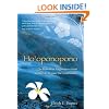 Ho'oponopono: The Hawaiian Forgiveness Ritual as the Key to Your Life's Fulfillment