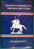 Edinburgh Borderers Rugby Football Club : seventy-fifth anniversary 1921-1996 : the saga of a club
