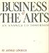 Business & The Arts: An Answer to Tomorrow