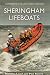 Sheringham Lifeboats (Landmark Collector's Library)