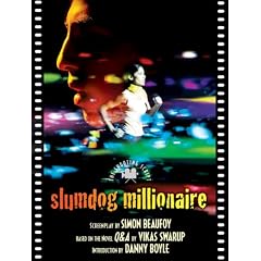 Slumdog Millionaire: The Shooting Script (Newmarket Shooting Script)