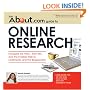 About.com Guide to Online Research: Navigate the Web�from RSS and the Invisible Web to Multimedia and the Blogosphere (About.Com Guides)