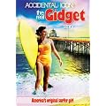 Accidental Icon: The Real Gidget Story