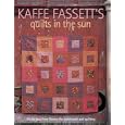 Kaffe Fassett's Quilts in the Sun: 20 Designs from Rowan for Patchwork and Quilting by Kaffe Fassett, Roberta Horton, Mary Mashuta, and Liza Prior Lucy
