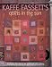 Kaffe Fassett's Quilts in the Sun: 20 Designs from Rowan for Patchwork and Quilting