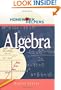 Algebra (Homework Helpers (Career Press))