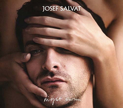 Josef Salvat - Night Swim: Deluxe Edition - Zortam Music