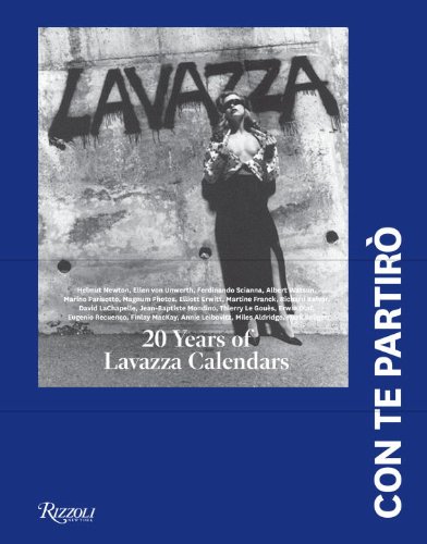 Lavazza: Con Te Partiro: 20 Years of Lavazza Calendars