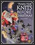 'Twas the Knits Before Christmas