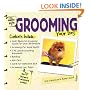 The Simple Guide to Grooming Your Dog (Simple Guide To...)
