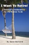 I Want to Retire! Essential Considera...