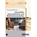 Studienf�hrer Journalistik, Kommunikations- und Medienwissenschaften