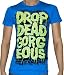 DROP DEAD GORGEOUS - Hangover - Teal T-shirt