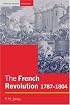 The French Revolution: 1787-1804 (Seminar Studies in History Series)