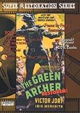  : The Green Archer Restored Serial! On TDK Armor!