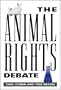 The Animal Rights Debate