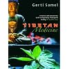 Tibetan Medicine: A Practical and Inspirational Guide to Diagnosing, Treating and Healing The Buddhist Way