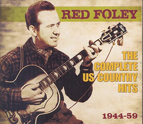 Red Foley - The Complete Us Country Hits 1944-59 - Zortam Music