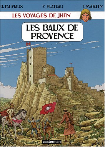 City Travel Guides Discounted  Livres : Les voyages de Jhen : Les Baux de Provence