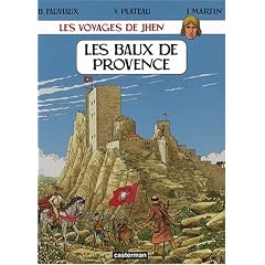 Les voyages de Jhen : Les Baux de Provence