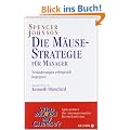 Die M�usestrategie f�r Manager: Ver�nderungen erfolgreich begegnen