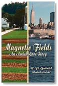 Magnetic Fields: An Amish Love Story