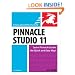 Pinnacle Studio 11 for Windows (Visual QuickStart Guides)