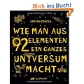 Wie man aus 92 Elementen ein ganzes Universum macht
