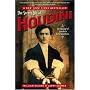 The Secret Life of Houdini: The Making of America's First Superhero
