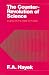 The Counter-revolution of Science: Studies on the Abuse of Reason
