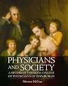 Physicians and Society: A History of the Royal College of Physicians of Edinburgh