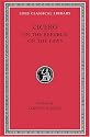 Cicero: De re Publica (On the Republic) , De Legibus (On the Laws) (Loeb Classical Library No. 213)