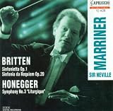 Britten, B.: Sinfonietta, Op. 1 / Sinfonietta Da Requiem / Honegger, A.: Symphony No. 3, Liturgique