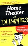 Home Theater For Dummies (For Dummies (Computer/Tech))