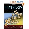 Platelets, Second Edition