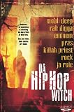 Hip Hop Witch