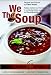 Books : We The Soup (FREE CookBook from http://fabioviviani.com)