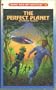 The Perfect Planet (Choose Your Own Adventure)
