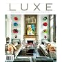 Luxe : Texas