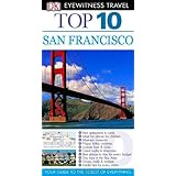 Top 10 San Francisco (EYEWITNESS TOP 10 TRAVEL GUIDE)