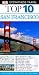 Top 10 San Francisco (EYEWITNESS TOP 10 TRAVEL GUIDE)