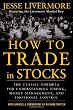 How to Trade In Stocks